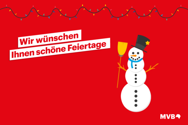 MVB Grafik zu Weihnachten auf der steht "Wir wünschen Ihnen schöne Feiertage"