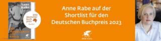 Waagerechte, schmale Grafik dazu, dass Anne Rabes Buch: Die Möglichkeit von Glück, auf der Shortlist für den Deutschen Buchpreis 2023 ist.