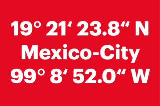 Auf einem roten Hintergrund steht in weiß "Mexiko City", darunter und darüber stehen die Geodaten von Mexiko City.