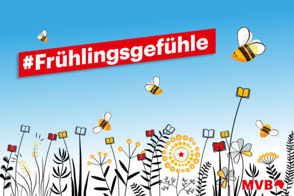 Grafik auf der unten Blumen zu sehen sind, deren Blüten durch Bücher dargestellt werden. Darüber steht vor blauem Hintergrund "#Frühlingsgefühle".