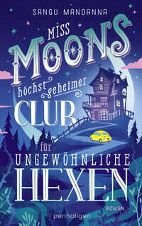 Cover von Miss Moon Copyright Penhaligon
